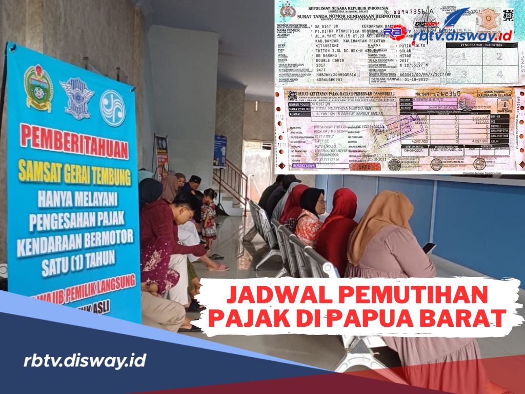 Jadwal Pemutihan Pajak Kendaraan di Papua Barat 2024, Mulai Kapan dan Berapa Lama? Ini Informasinya