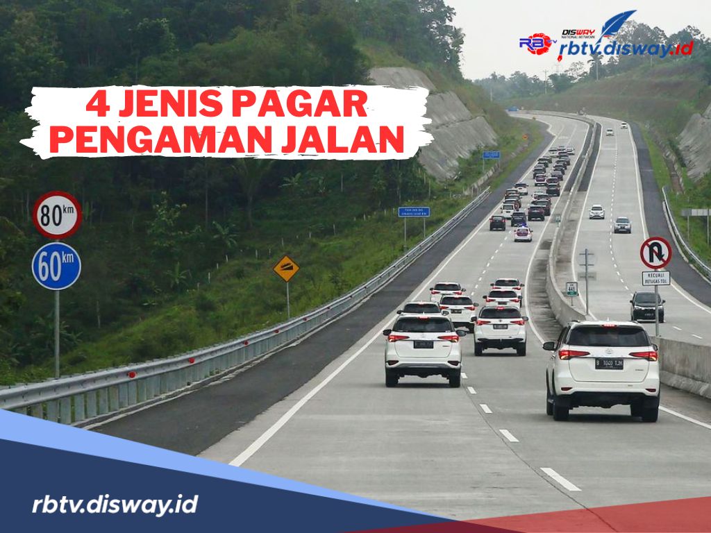 4 Jenis Pagar Pengaman Jalan di Indonesia, Punya Fungsi Berbeda