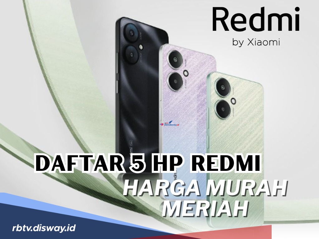 Rekomendasi 5 Hp Redmi dengan Harga Termurah, Hanya Rp 1 Jutaan Bawa Spesifikasi Mumpuni!