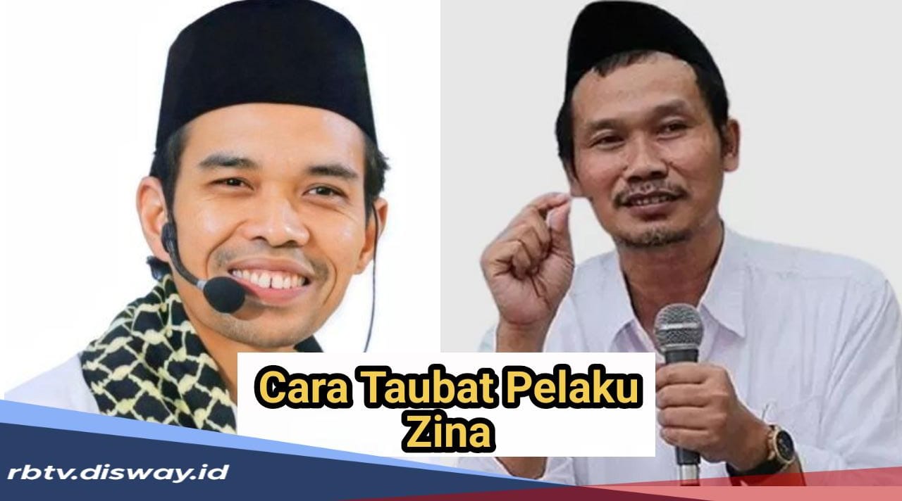 Penuh Dosa setelah Berbuat Zina, Ingin Kembali ke Allah SWT, Begini Caranya Penjelasan UAS dan Gus Baha