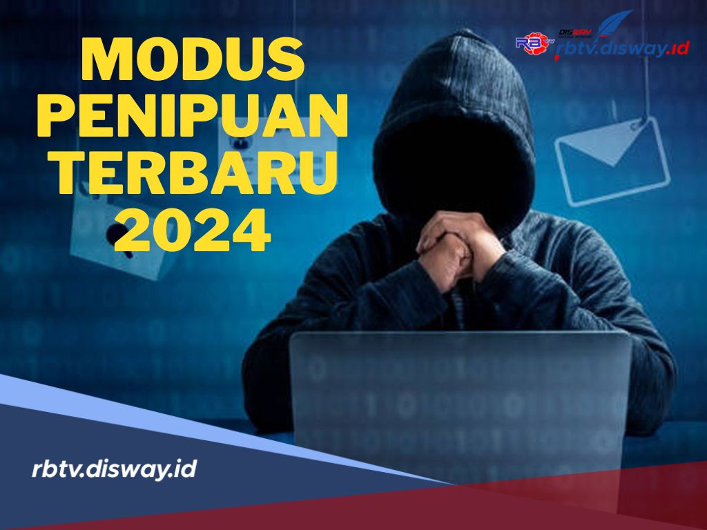 Ini 6 Modus Penipuan Terbaru 2024! Salah Satunya File Undangan Nikah yang Dikirim via WA