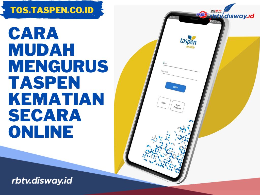 Begini Cara Mudah Mengurus Taspen Kematian Secara Online, Lengkapi Syaratnya