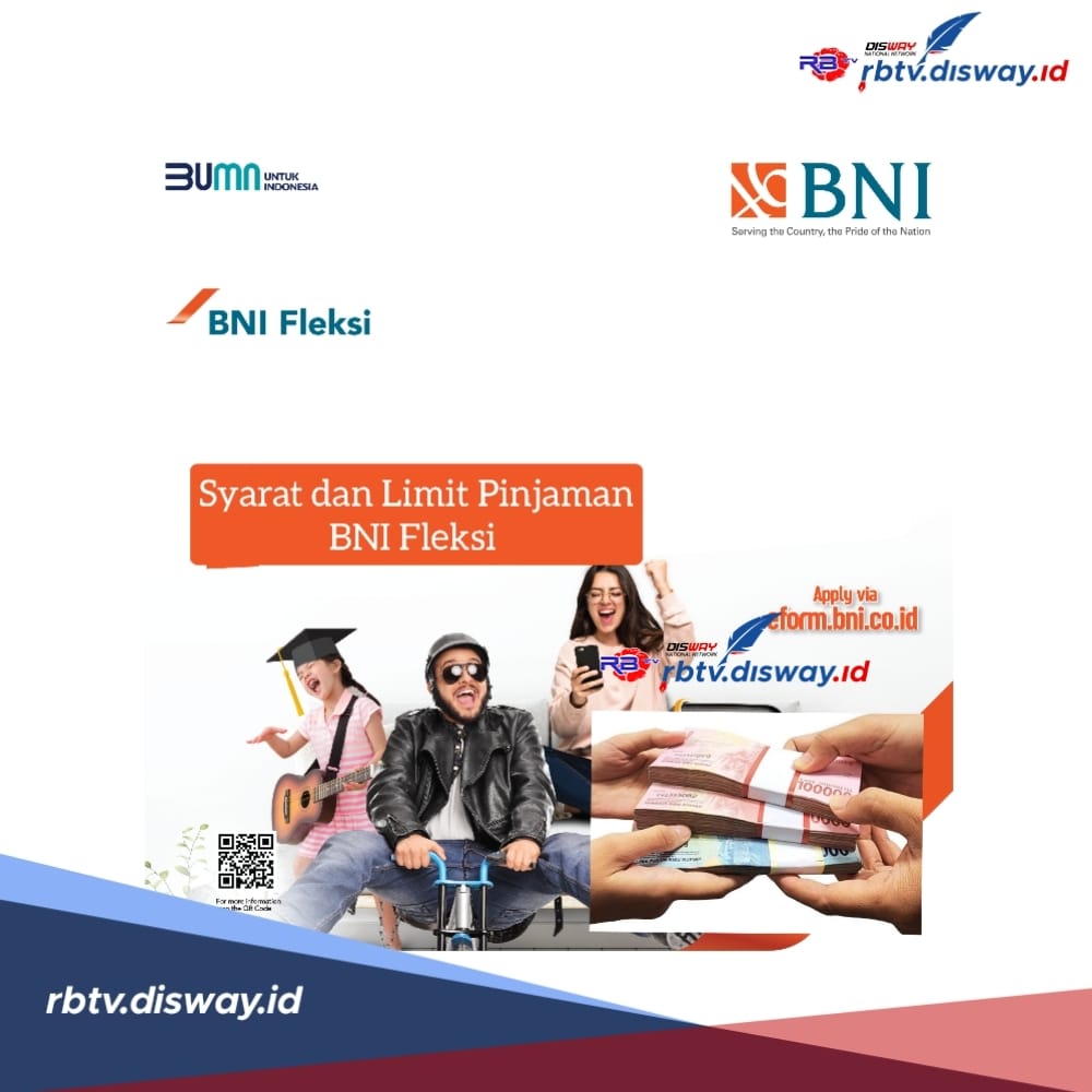 Ini Syarat dan Limit Pinjaman BNI Fleksi, Bunga Rendah dan Cek Angsuran Bulanannya di Sini