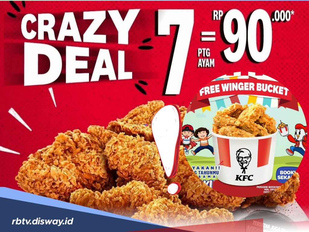 Daftar Promo KFC Bulan Juli 2024, Mulai dari Promo Paket Besar hingga Free Winger Bucket