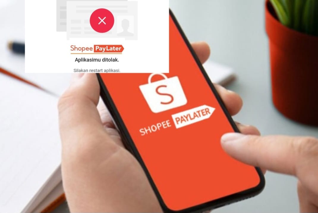 Pengajuan Shopee PayLater Ditolak? Ternyata Hal Sepele Ini Penyebabnya