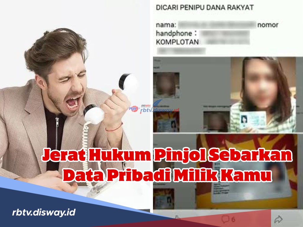 Jerat Hukum Pinjol Sebarkan Data Pribadi Milik Debitur Galbay, Begini Cara Hadapinya