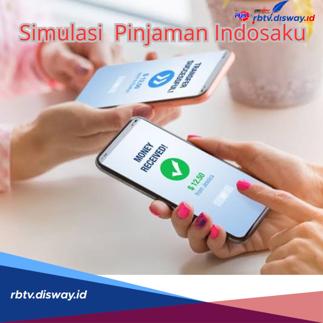 Tabel Simulasi Pinjaman Indosaku 2024, Cair Mulai Rp 500 Ribu Angsuran 3 Bulan, Begini Cara Daftarnya