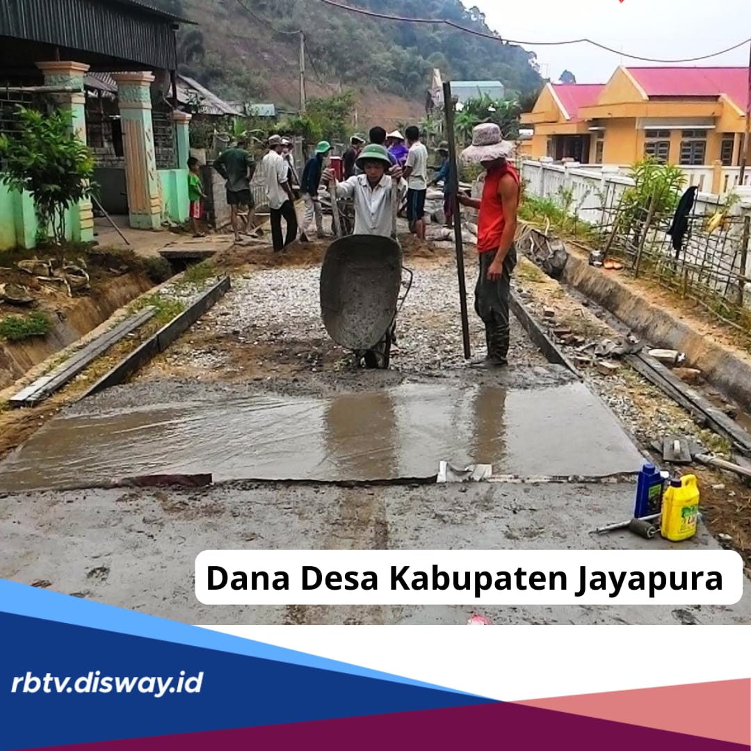 Dana Desa Kabupaten Jayapura 2024, Ini Detail Rincian untuk 139 Desanya