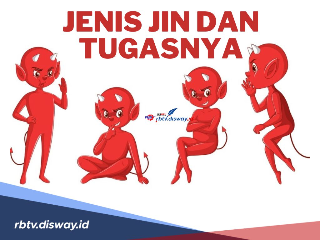 Penghasut! 10 Jin dan Tugasnya, Ada yang Menghancurkan Rumah Tangga