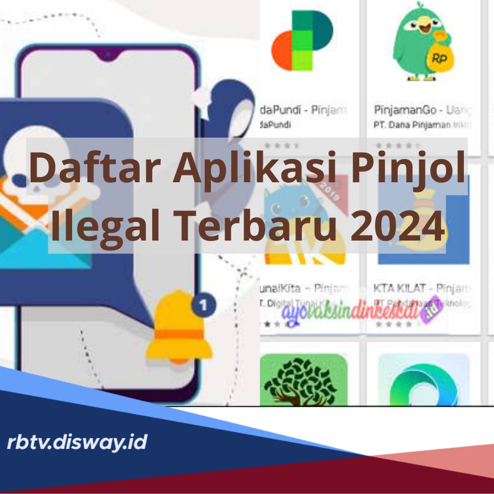 Daftar 110 Pinjol Ilegal Terbaru 2024, Jangan Sampai Tertipu! Ketahui Cara Mengecek Pinjol Ilegal atau Bukan