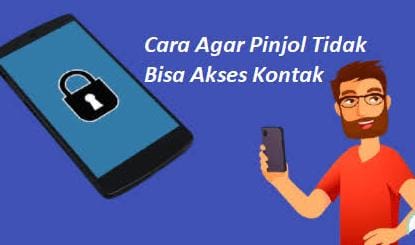 6 Langkah Mudah Cara Mengamankan Kontak Hp dari Pinjaman Online