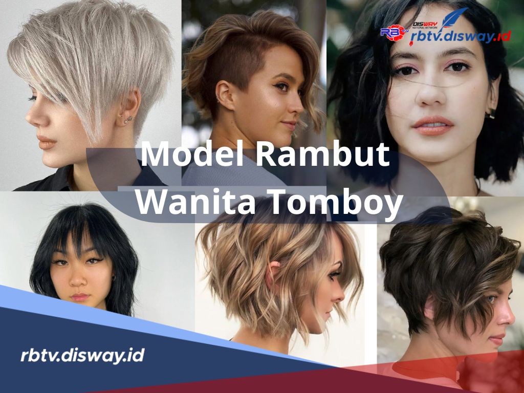 Rekomendasi Model Rambut Wanita Tomboy, Gaya Rambut yang Edgy Berani dan Berkelas