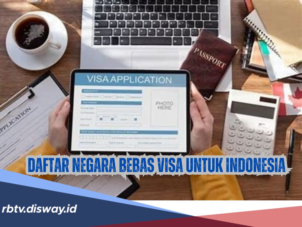 Daftar Lengkap 79 Negara Bebas Visa untuk Indonesia 2024, Ada Visa Free dan On Arrival