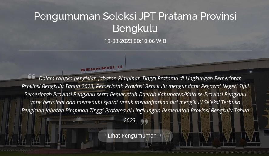 Pendaftar Terpenuhi, Tak Ada Perpanjangan Pendaftaran Lelang Eselon II Pemprov