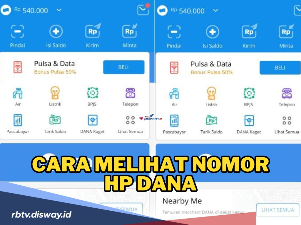 Ingin Transaksi Dana Lewat Nomor Hp? Begini Cara Melihat Nomor Hp di Dana, Serta Cara Mengganti Nomor Baru