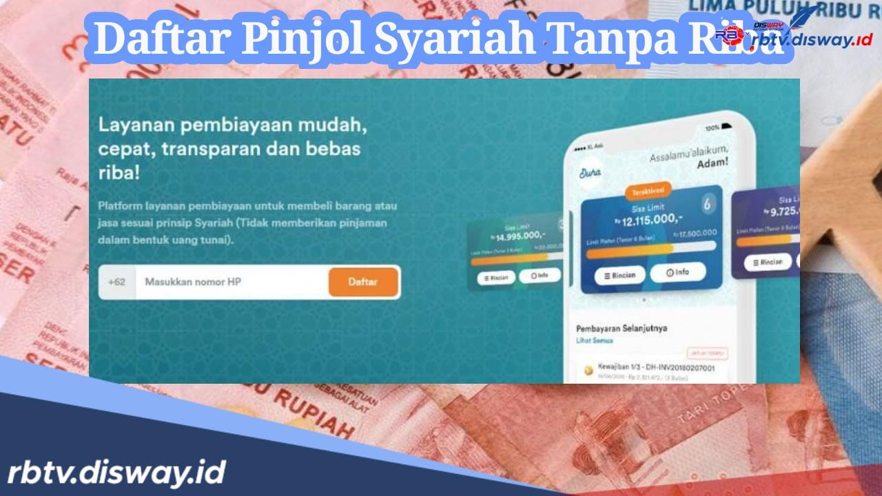 Daftar 4 Pinjol Syariah Tanpa Riba, Cocok untuk Modal Usaha