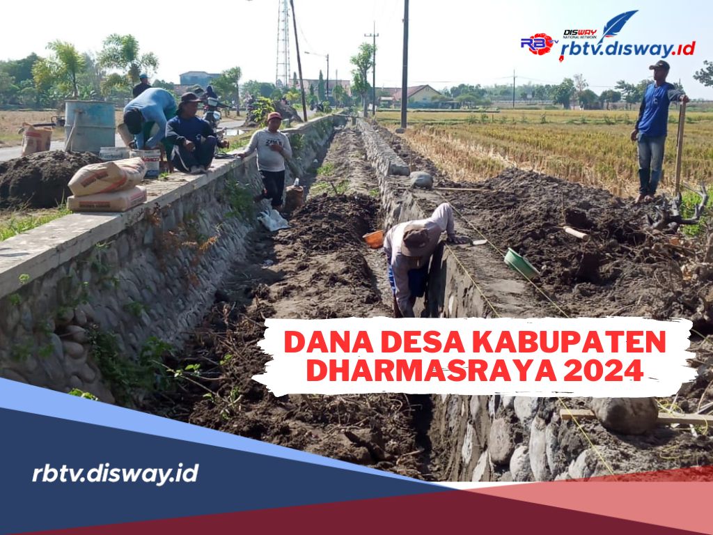 Rincian Dana Desa Kabupaten Dharmasraya 2024, Cek Segera Anggaran Desamu