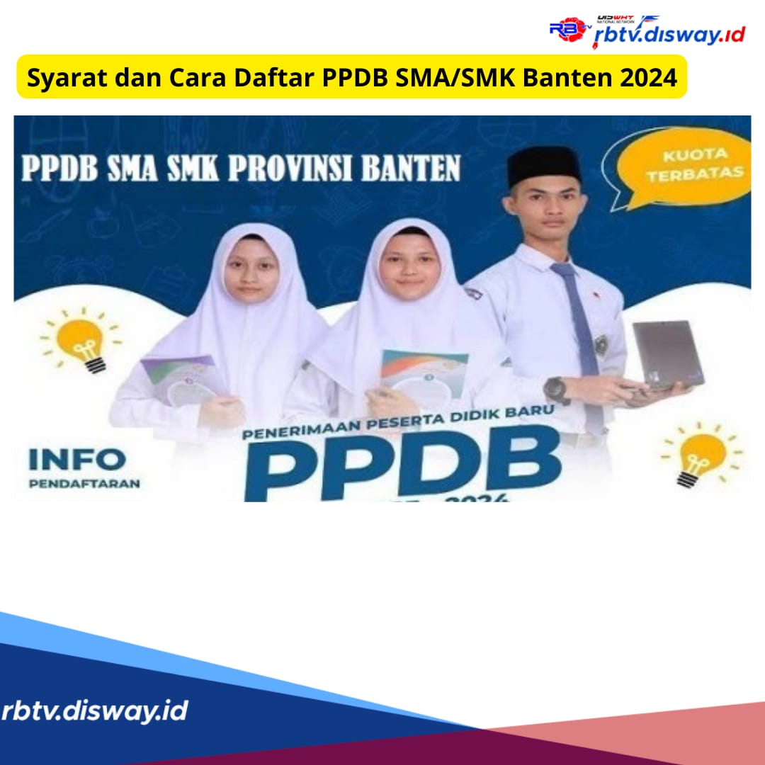 Syarat dan Cara Daftar PPDB SMA/SMK Banten 2024 Bisa Secara Online, Daftarkan Diri Segera!