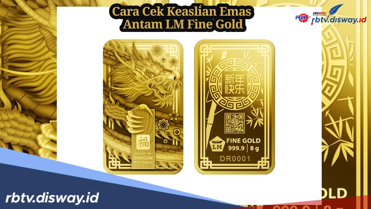 5 Cara Cek Keaslian Emas Antam LM Fine Gold, jangan Sampai jadi Korban Oknum Penjual Emas Palsu