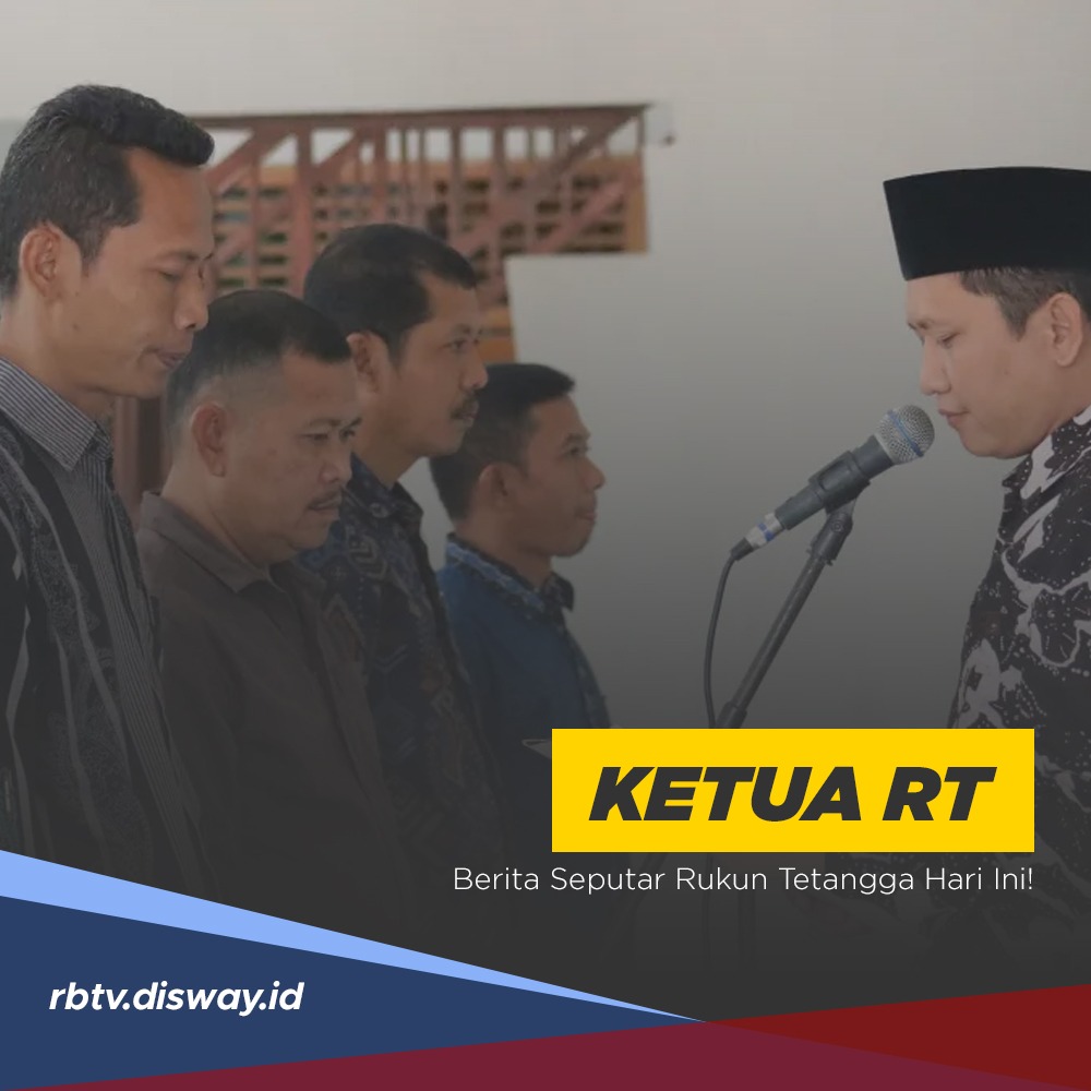 Di Daerah Ini Gaji Ketua RT Mengalahkan Gaji PNS, Berikut Besaran Gaji Ketua RT Beberapa Provinsi
