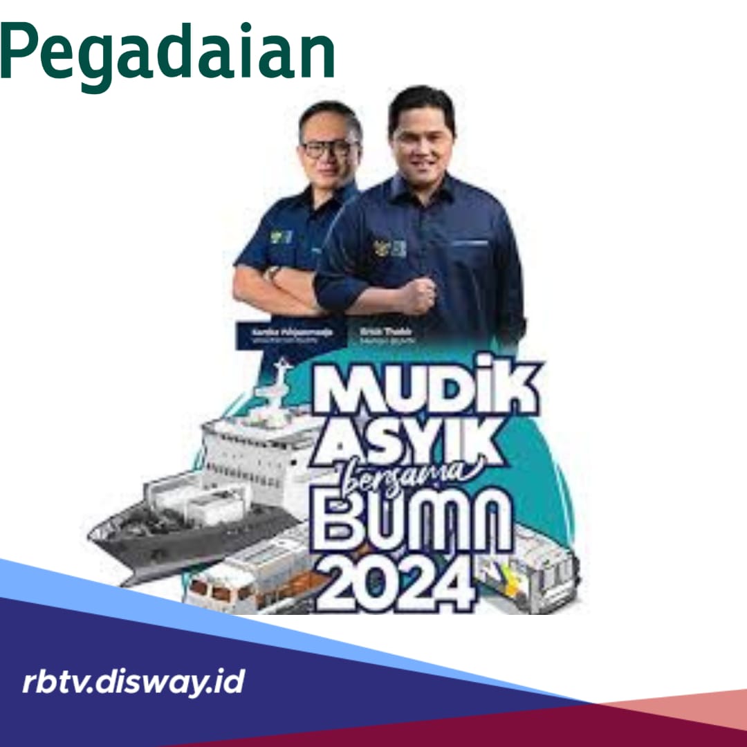 Program Mudik Gratis Lebaran 2024 Pegadaian, Ini Syarat dan Cara Daftarnya