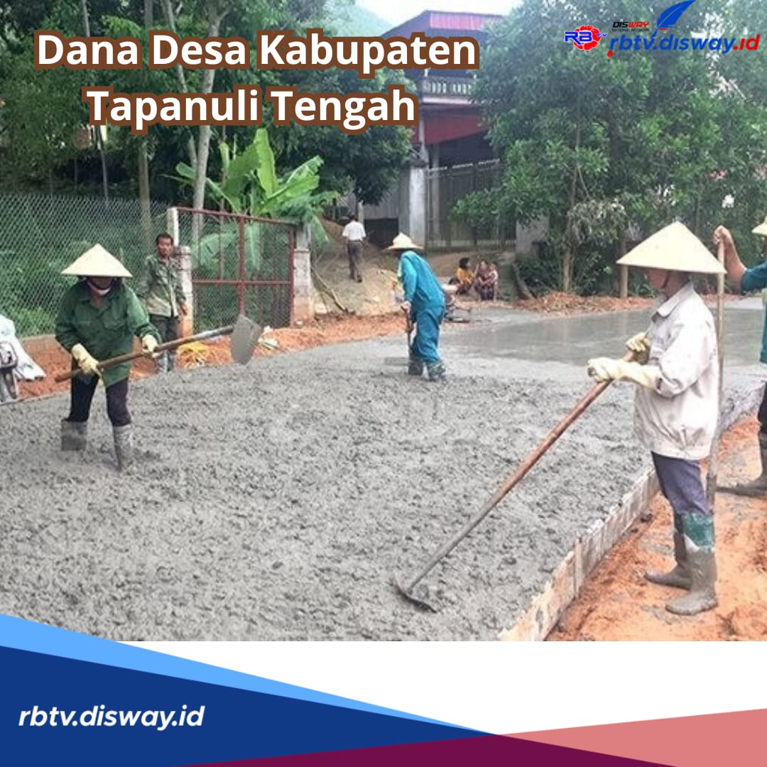 Rincian Lengkap Dana Desa Kabupaten Tapanuli Tengah 2024, Ini Desa yang Dapat Alokasi Rp 1 Miliar