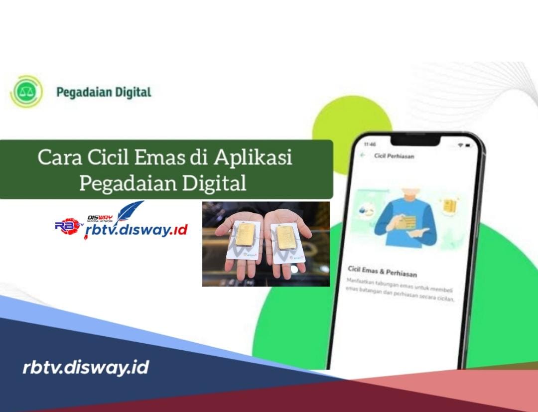 Cara Cicil Emas di Aplikasi Pegadaian Digital, Tersedia Jangka Waktu Maksimal 36 Bulan