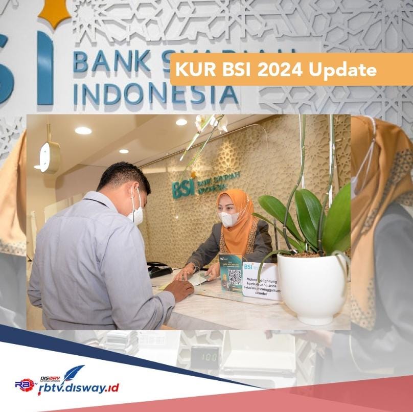 KUR BSI 2024 Update, Pinjam Rp 10-500 Juta Cair Bebas Bunga dan Ini Tabel Angsurannya