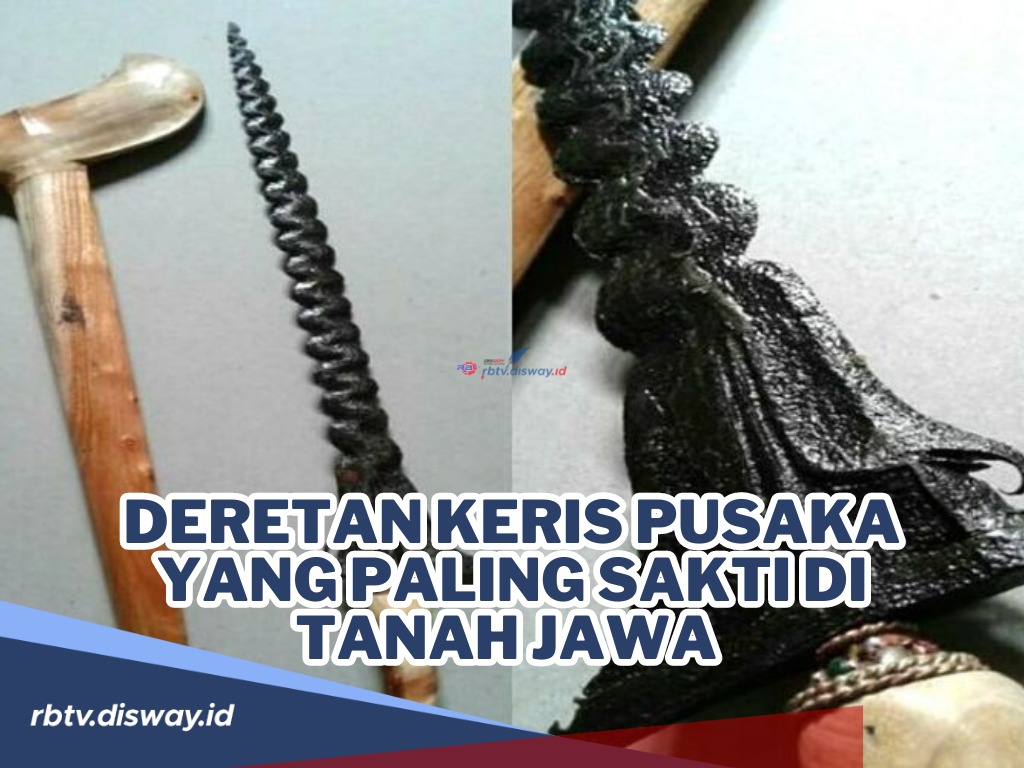 Ini Deretan Keris Pusaka yang Paling Sakti di Tanah Jawa dengan Sisi Mistis yang Kental, Apa Sajakah Itu?