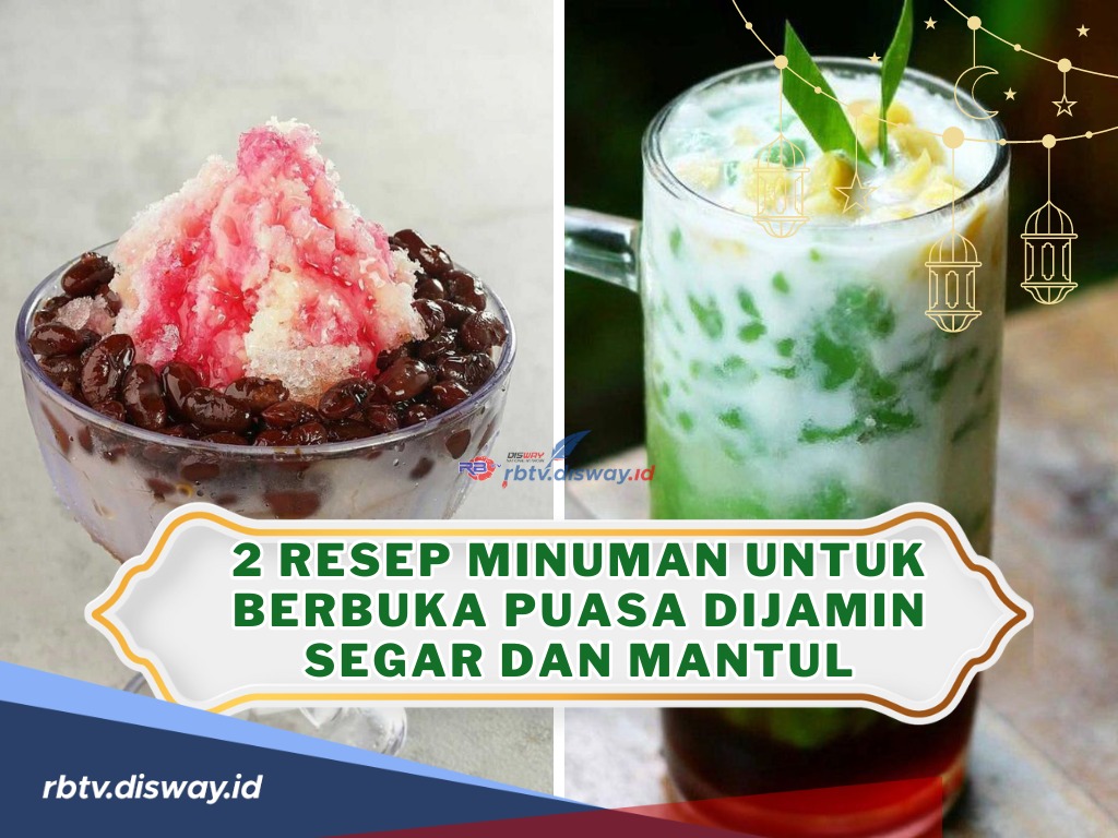 Wajib Dicoba, Ini Resep Minuman untuk Berbuka Puasa Dijamin Segar dan Mantul, Bisa Jadi Ide Jualan Menarik!