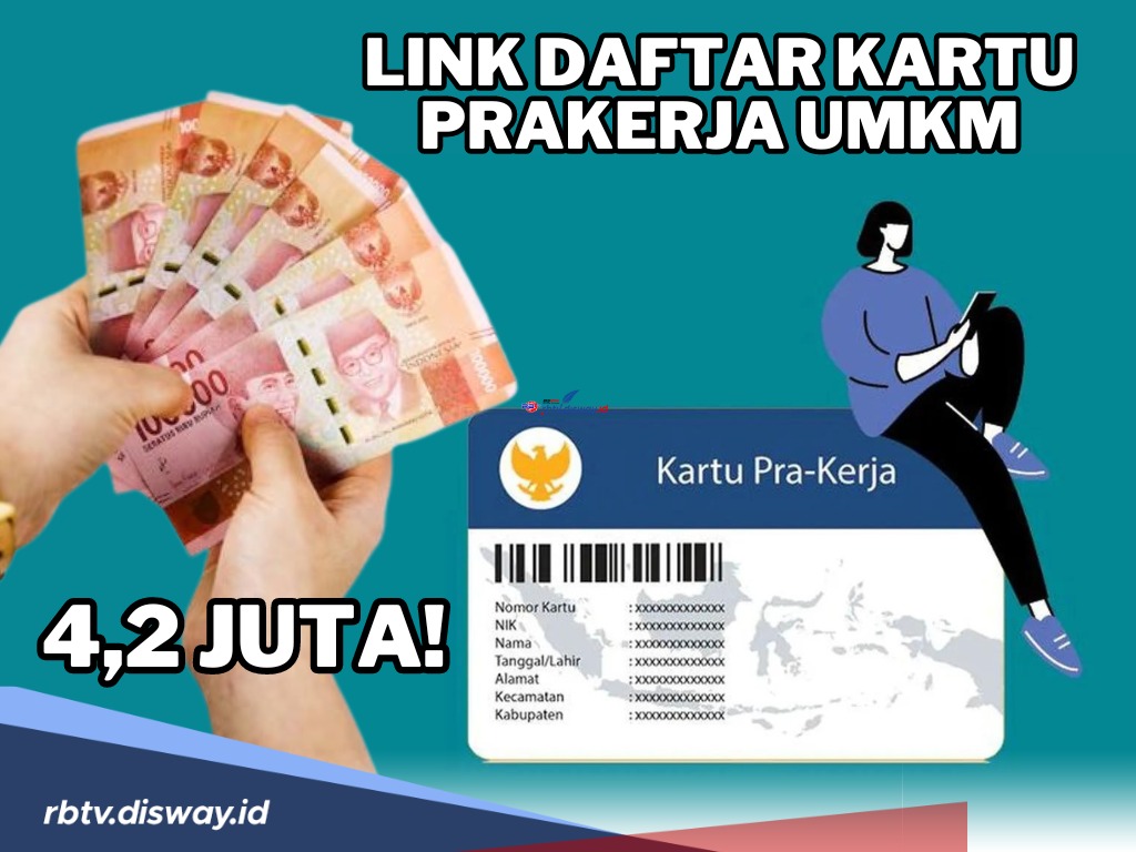 Segera Daftarkan! Ini Link Daftar Kartu Prakerja UMKM Tanpa BPUM serta Syarat-syaratnya