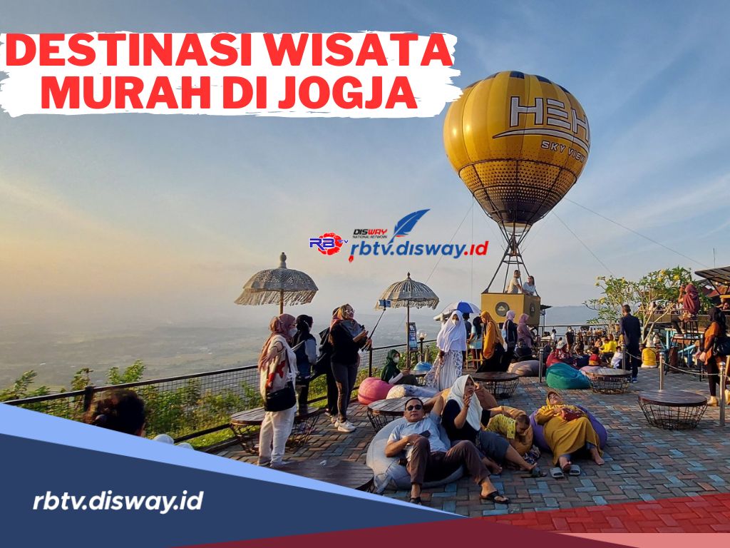 Libur Lebaran Asyik!  Ini Destinasi Wisata Murah  di Jogja dan Populer