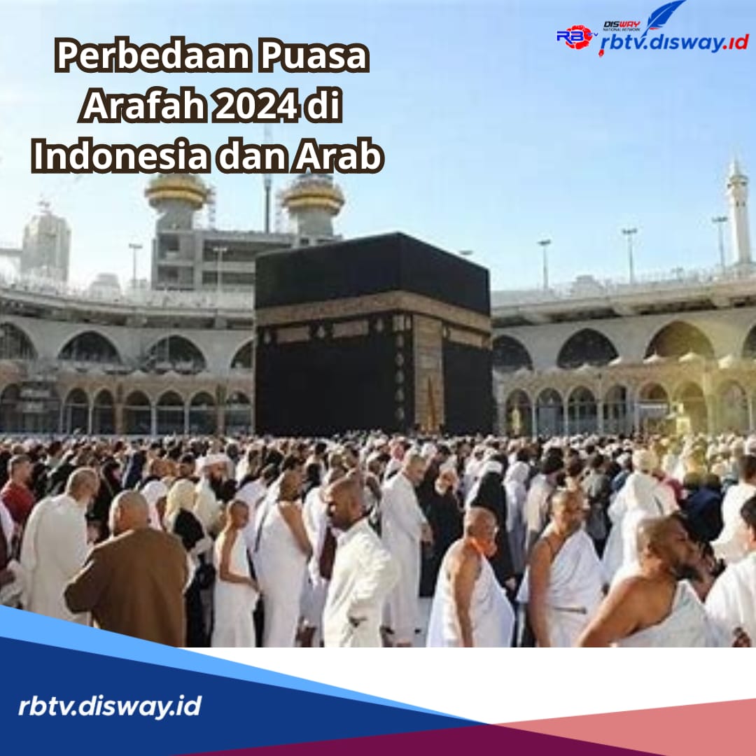 Hari Puasa Arafah di Indonesia dan Arab Saudi Berbeda Lagi, Bagusnya Ikut yang Mana? Ini Penjelasan 2 Ulama