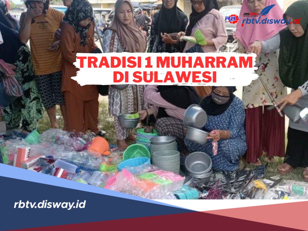 Semarak Tahun Baru Islam, Inilah Tradisi Unik 1 Muharram di Sulawesi 