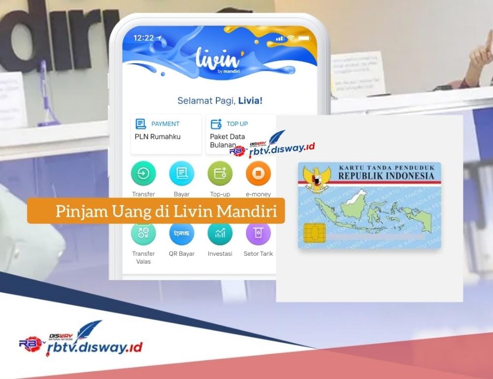 Cara Pinjam Uang di Livin Mandiri Proses Cair Cepat, Pinjaman Rp 5 Juta Angsuran Rp 600 Ribuan