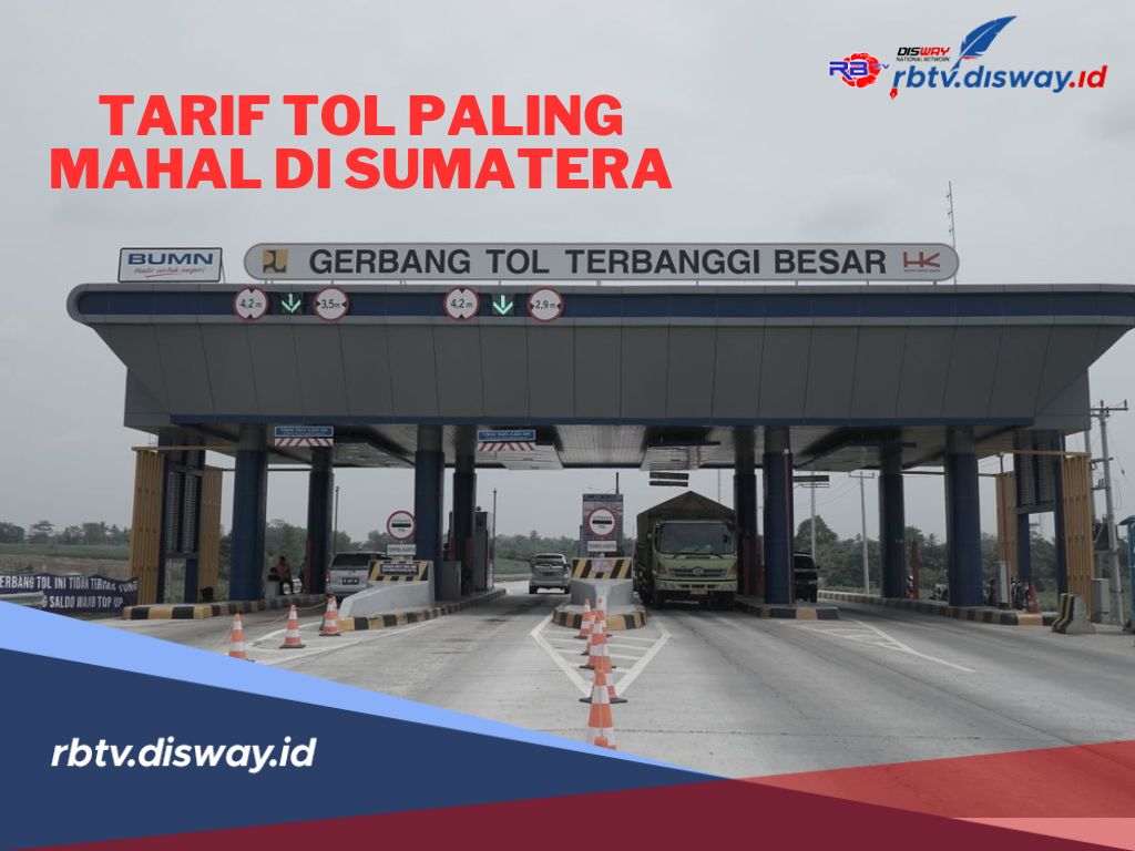 3 Ruas Tol dengan Tarif Paling Mahal di Sumatera bahkan di Indonesia