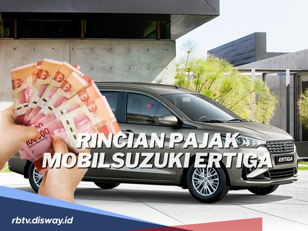 Sebelum Beli, Simak Ini Rincian Pajak Mobil Suzuki Ertiga, Mahal Gak ya?