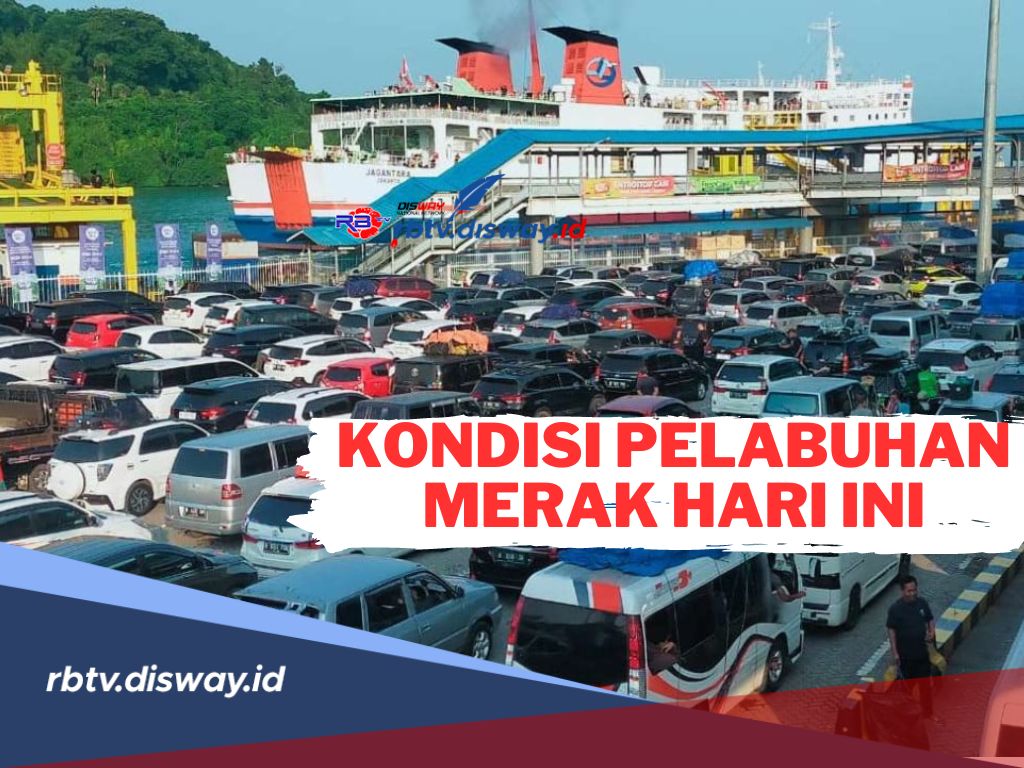 Begini Kondisi di Pelabuhan Merak Hari Ini, Masih Antre Panjang?