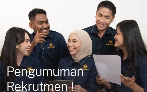 Kementerian Keuangan RI Buka Lowongan Kerja Januari 2024 Bagi Lulusan SMA/SMK