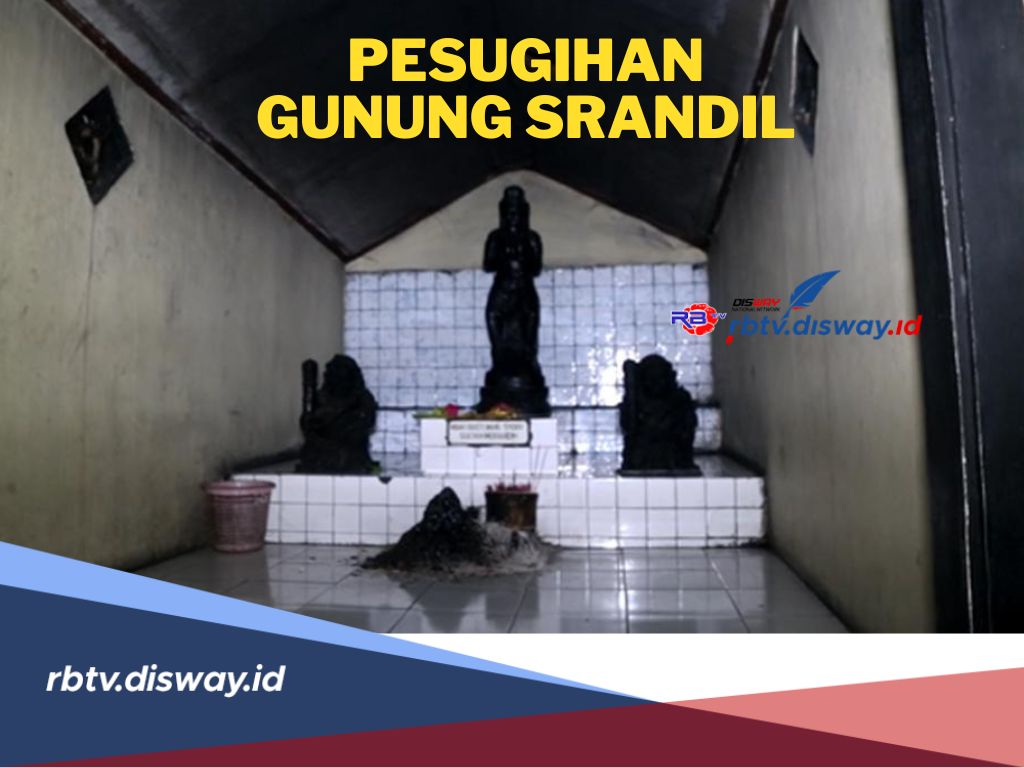 Cerita Pesugihan Petilasan di Gunung Srandil Cilacap, Bisa Bikin Kaya Mendadak?