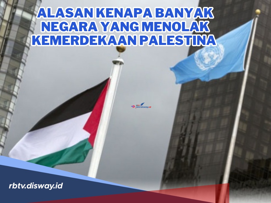 Ini Alasan Kenapa Banyak Negara yang Menolak Kemerdekaan Palestina, Cek di Sini Daftar Negaranya