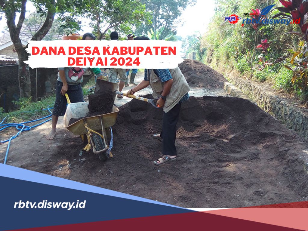 Dana Desa Kabupaten Deiyai 2024, Ini Rincian Detail Per Desanya