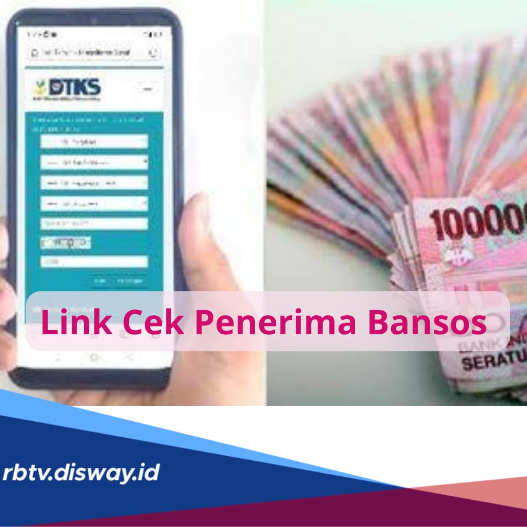 Cara Cek Penerima Bansos, Klik Link Resminya di Sini, Ketahui Daftar Bansos yang Segera Cair