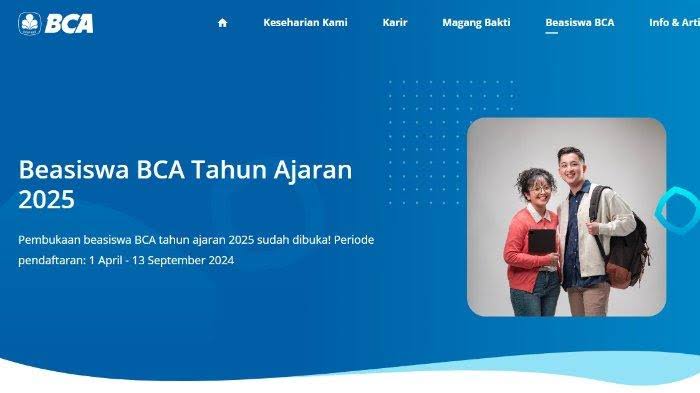 Beasiswa BCA 2024 Untuk Lulusan SMA/SMK, Catat Apa Saja Kriteria dan Persyaratannya