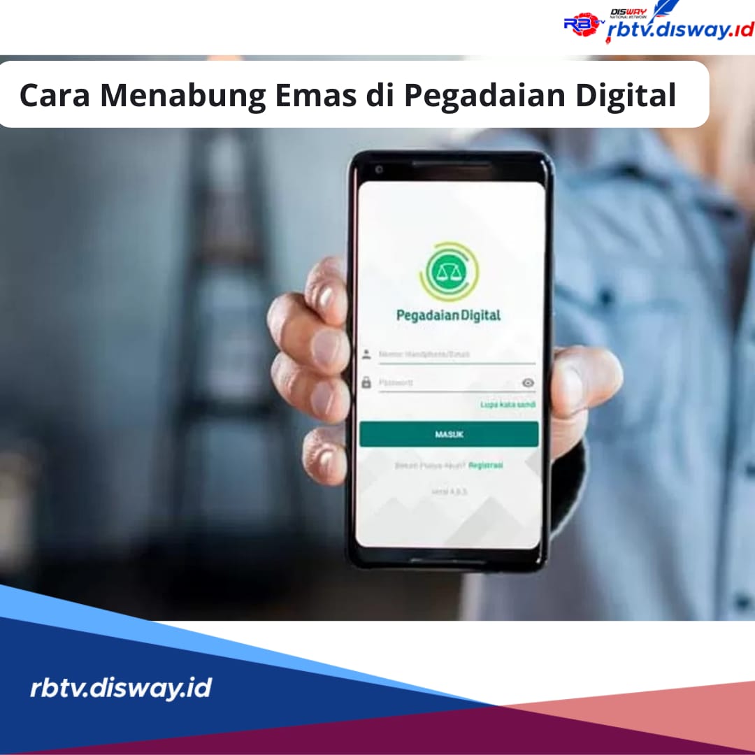 Mudah dan Murah, Begini Cara Menabung Emas di Pegadaian Digital, Bisa Mulai 0,01 Gram-100 Gram