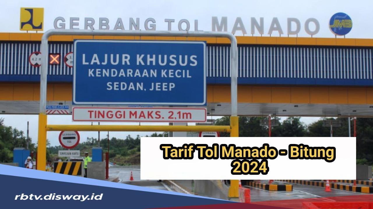 Daftar Lengkap Tarif Tol Manado Bitung 2024, Pastikan Saldo Cukup Sebelum Melintas