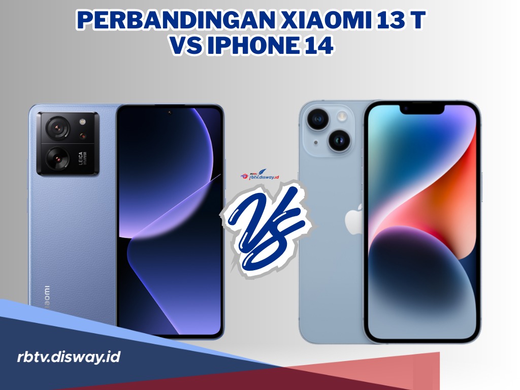 Sudahi Dilema, Ini Perbandingan Xiaomi 13 T vs iPhone 14 di Seluruh Spesifikasi