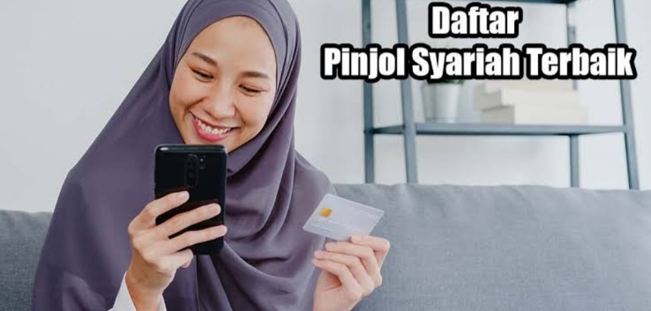 Dijamin Aman dan Terpercaya, Ini 10 Aplikasi Pinjol Syariah Untuk Penuhi Kebutuhan Mendesak