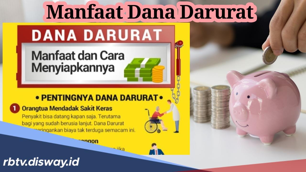 3 Manfaat Dana Darurat Sebagai Perisai Finansial Menghadapi Situasi tak Terduga, Apakah Kamu Sudah Punya?