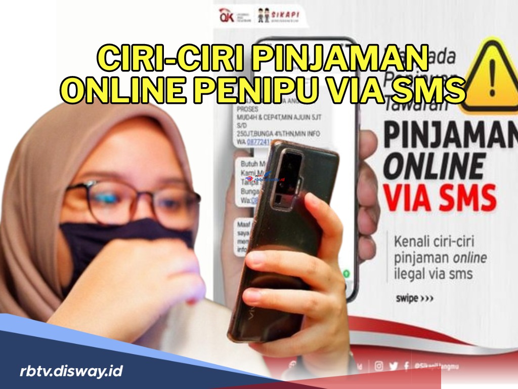 Jangan Sampai Terkecoh Pinjol Via SMS, Ini Contoh SMS Pinjaman Online yang Jangan Dipercaya!